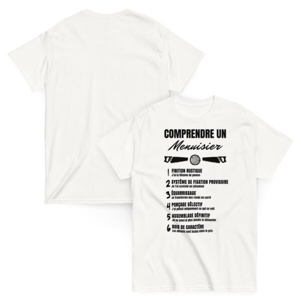 T-shirt Homme "Comprendre un Menuisier" - L'humour qui taille dans le vif ! 🪚 – Image 2