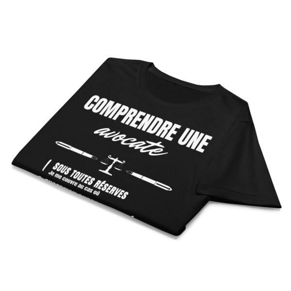 T-shirt Femme "Comprendre une avocate" - Le code secret du barreau déchiffré avec humour ! 🧑‍⚖️ – Image 2