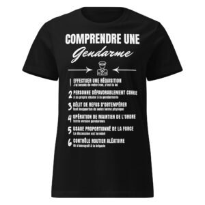 T-shirt Femme "Comprendre une Gendarme" - Le Jargon hilarant des forces de l’ordre