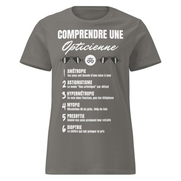 T-SHIRT FEMME "COMPRENDRE UNE OPTICIENNE" - L'HUMOUR QUI OUVRE LES YEUX ! 👓 – Image 10