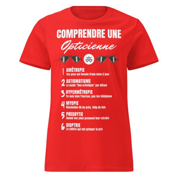T-SHIRT FEMME "COMPRENDRE UNE OPTICIENNE" - L'HUMOUR QUI OUVRE LES YEUX ! 👓 – Image 7