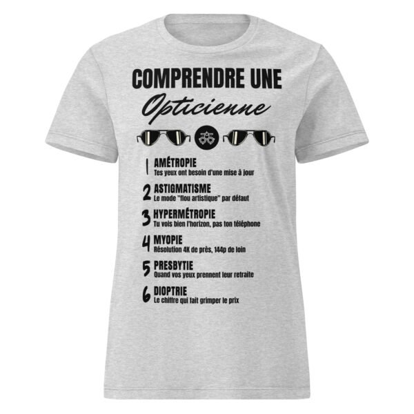 T-SHIRT FEMME "COMPRENDRE UNE OPTICIENNE" - L'HUMOUR QUI OUVRE LES YEUX ! 👓 – Image 17