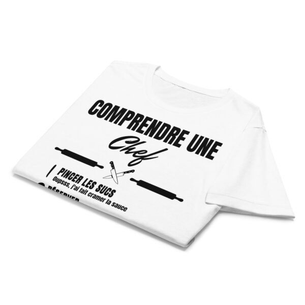 🔪 T-SHIRT FEMME "COMPRENDRE UNE CHEF CUISTO" : LES JARGONS CULINAIRES HILARANTS ! – Image 16