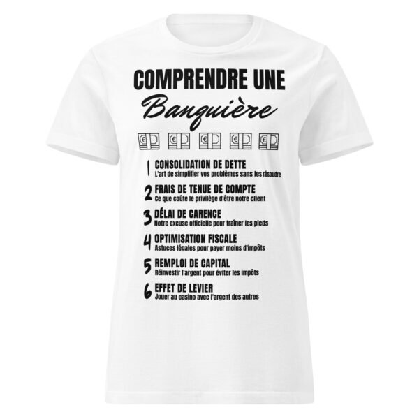 T-shirt Femme "Comprendre une Banquière" - Le Dictionnaire Humoristique du Jargon Bancaire 🏦 – Image 13