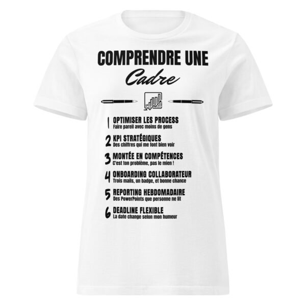 T-shirt Femme Humour “ Comprendre une Cadre Dirigeante” : Décryptez le Jargon Managérial ! – Image 13