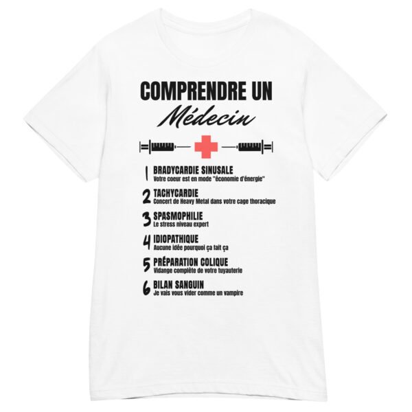 T-shirt Femme "Comprendre un médecin" : Le jagon enfin expliqué ! 🩺 – Image 14