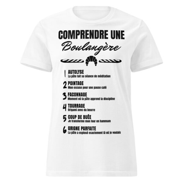 T-shirt Femme "Comprendre une boulangère" : Le jargon humoristique de la boulangerie 🍞 – Image 12