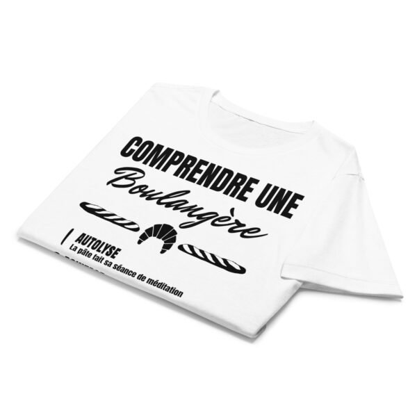 T-shirt Femme "Comprendre une boulangère" : Le jargon humoristique de la boulangerie 🍞 – Image 15