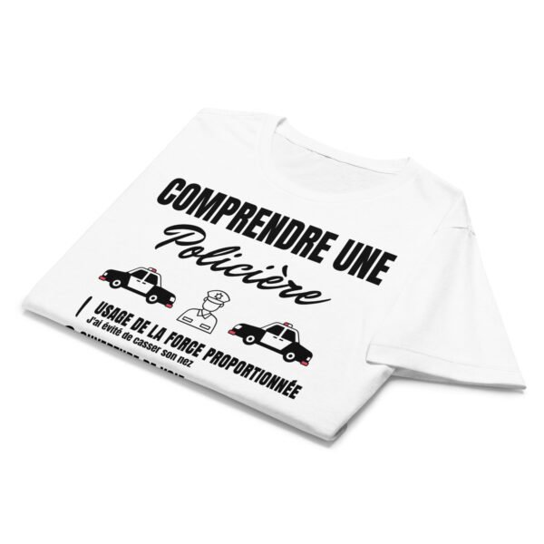 T-shirt Femme "Comprendre une policière" - Le jargon policier qui fait sourire 👮‍♀️ – Image 16