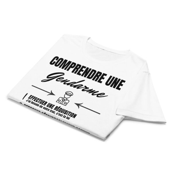 T-shirt Femme "Comprendre une Gendarme" - Le Jargon hilarant des forces de l’ordre – Image 16