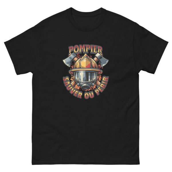 🧯 T-shirt « Pompier : Sauver ou Périr » – L’uniforme officieux des héros du feu