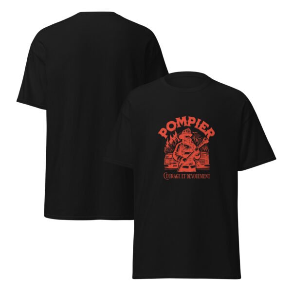 🔥 T-shirt « Pompier : Courage et Dévouement » – Pour les combattants du feu qui foncent quand les autres reculent – Image 2