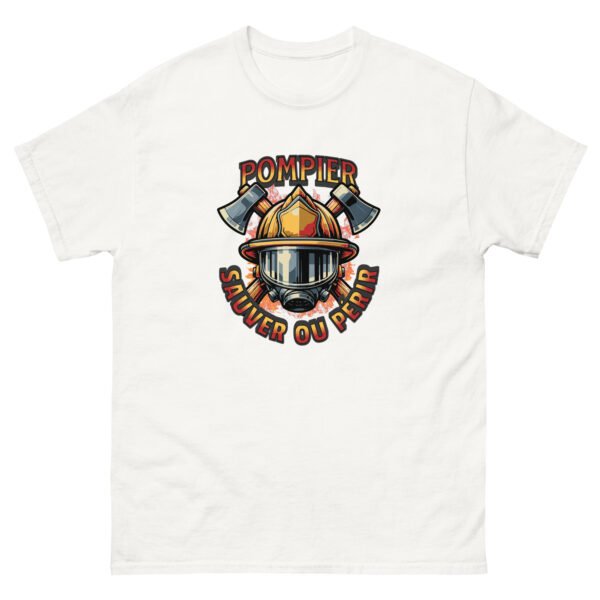 🧯 T-shirt « Pompier : Sauver ou Périr » – L’uniforme officieux des héros du feu – Image 9