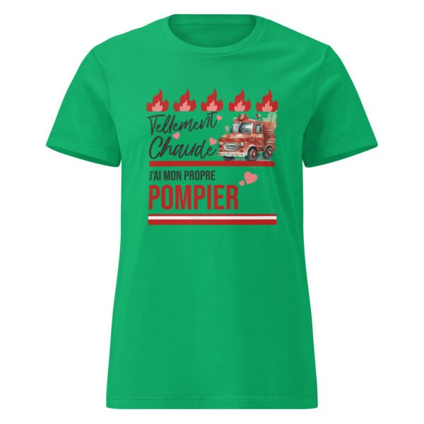 🔥 T-shirt Femme « Tellement chaude, j’ai mon propre pompier » – L’humour qui brule – Image 7
